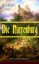 Скачать Die Narrenburg (Historischer Roman) - Adalbert Stifter