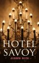 Скачать Hotel Savoy - Joseph  Roth