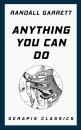 Скачать Anything You Can Do - Randall  Garrett