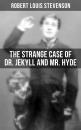 Скачать THE STRANGE CASE OF DR. JEKYLL AND MR. HYDE - Robert Louis Stevenson