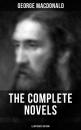 Скачать The Complete Novels of George MacDonald (Illustrated Edition) - George MacDonald