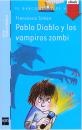 Скачать Pablo Diablo y los vampiros zombis - Francesca Simon