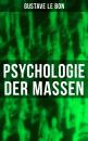 Скачать Psychologie der Massen - Gustave Le  bon
