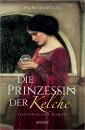 Скачать Die Prinzessin der Kelche - Pia Rosenberger