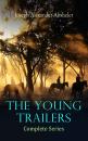 Скачать The Young Trailers - Complete Series - Joseph Alexander  Altsheler