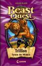 Скачать Beast Quest 12 - Trillion, Tyrann der Wildnis - Adam  Blade