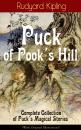 Скачать Puck of Pook's Hill â€“ Complete Collection of Puck's Magical Stories (With Original Illustrations)  - Rudyard 1865-1936 Kipling