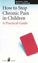 Скачать How to Stop Chronic Pain in Children - Michael  Dobe