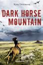 Скачать Dark Horse Mountain - Kyra Dittmann