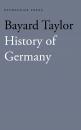 Скачать History of Germany - Taylor Bayard