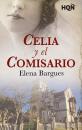 Скачать Celia y el comisario - Elena Bargues