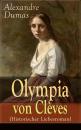 Скачать Olympia von ClÃ¨ves (Historischer Liebesroman) - Alexandre Dumas
