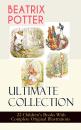Скачать BEATRIX POTTER Ultimate Collection - 22 Children's Books With Complete Original Illustrations - Beatrix  Potter