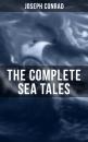 Скачать The Complete Sea Tales of Joseph Conrad - Ð”Ð¶Ð¾Ð·ÐµÑ„ ÐšÐ¾Ð½Ñ€Ð°Ð´