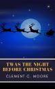 Скачать The Night Before Christmas (Illustrated)  - Clement C.  Moore