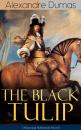 Скачать THE BLACK TULIP (Historical Adventure Novel) - Alexandre Dumas