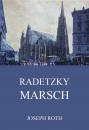 Скачать Radetzkymarsch - Joseph  Roth