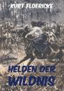 Скачать Helden der Wildnis - Kurt  Floericke