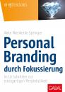 Скачать Personal Branding durch Fokussierung - Anke Nienkerke-Springer