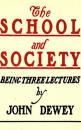 Скачать The School and Society - John  Dewey