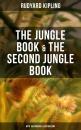 Скачать THE JUNGLE BOOK & THE SECOND JUNGLE BOOK (With the Original Illustrations) - Rudyard Kipling