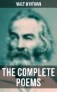 Скачать The Complete Poems of Walt Whitman - Walt  Whitman