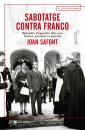 Скачать Sabotatge contra Franco - Joan Safont
