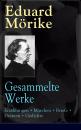 Скачать Gesammelte Werke: Erzählungen + Märchen + Briefe + Dramen + Gedichte - Eduard  Morike
