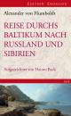 Скачать Reise durchs Baltikum nach Russland und Sibirien 1829 - Alexander von  Humboldt