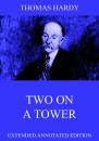Скачать Two On A Tower - Томас Харди