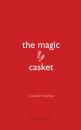 Скачать The Magic Casket - R. Austin  Freeman