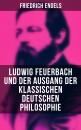 Скачать Ludwig Feuerbach und der Ausgang der klassischen deutschen Philosophie - Friedrich  Engels
