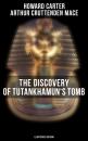 Скачать The Discovery of Tutankhamun's Tomb (Illustrated Edition) - Howard  Carter