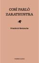 Скачать Così parlò Zarathustra - Friedrich Nietzsche