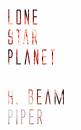 Скачать Lone Star Planet - H. Beam  Piper
