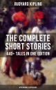 Скачать THE COMPLETE SHORT STORIES OF RUDYARD KIPLING: 440+ Tales in One Edition - Rudyard Kipling