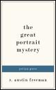 Скачать The Great Portrait Mystery - R. Austin  Freeman