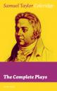 Скачать The Complete Plays (Unabridged) - Samuel Taylor Coleridge