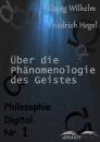 Скачать Phänomenologie des Geistes - Georg Wilhelm Friedrich  Hegel