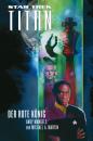 Скачать Star Trek - Titan 2: Der rote König - Andy  Mangels