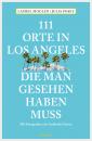Скачать 111 Orte in Los Angeles, die man gesehen haben muss - Laurel Moglen