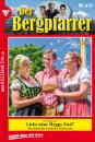 Скачать Der Bergpfarrer 419 – Heimatroman - Toni  Waidacher