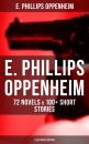 Скачать E. PHILLIPS OPPENHEIM: 72 Novels & 100+ Short Stories (Illustrated Edition) - E. Phillips  Oppenheim