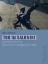 Скачать Tod in Saloniki (Telepolis) - Hans  Schmid