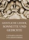 Скачать Geistliche Lieder, Sonnette und Gedichte - Catharina Regina von  Greiffenberg
