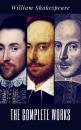 Скачать The Complete Works of William Shakespeare (37 plays, 160 sonnets and 5 Poetry Books With Active Table of Contents) - Уильям Шекспир