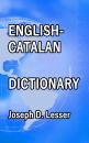 Скачать English / Catalan Dictionary - Joseph D.  Lesser