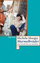 Скачать Murmelbrüder - Michela Murgia