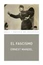 Скачать El fascismo -  Ernest Mandel