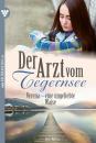 Скачать Der Arzt vom Tegernsee 26 – Arztroman - Laura Martens